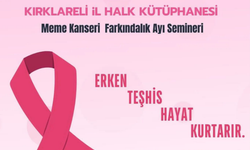 Meme Kanseri Farkındalık Semineri Düzenleniyor