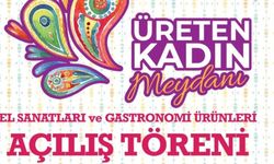 Lüleburgaz’da “Üreten Kadın Meydanı” Açılıyor