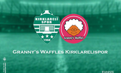 Kırklarelispor’un İsim Sponsoru Granny’s Waffles Oldu