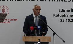 Edirne’de 160 bin kitap kapasiteli yeni İl Halk Kütüphanesi hizmete açıldı
