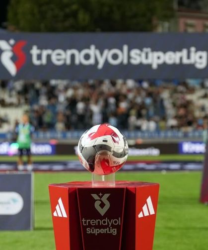 Trendyol Süper Lig'de 69. sezon heyecanı