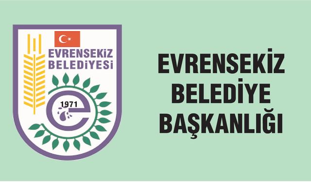 EVRENSEKİZ BELEDİYE BAŞKANLIĞI İLAN