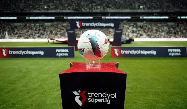 Trendyol Süper Lig’de 34. hafta heyecanı
