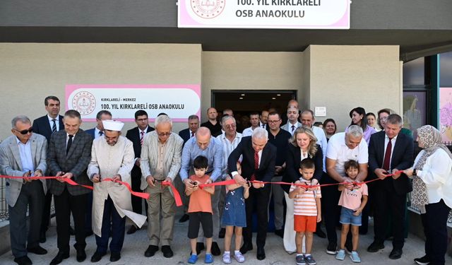 100. Yıl Kırklareli OSB Anaokulu Açıldı