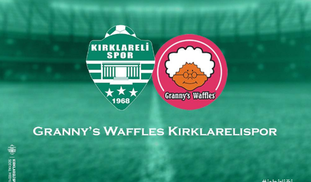 Kırklarelispor’un İsim Sponsoru Granny’s Waffles Oldu
