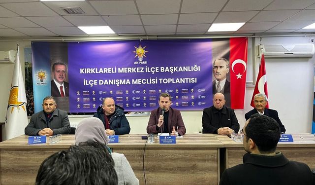 AK Parti Kırklareli Merkez’de Danışma Meclisi Toplantısı Yapıldı