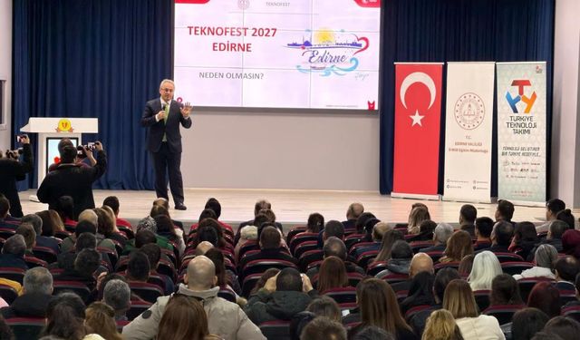 Edirne'de ‘TEKNOFEST' tanıtım programı düzenlendi