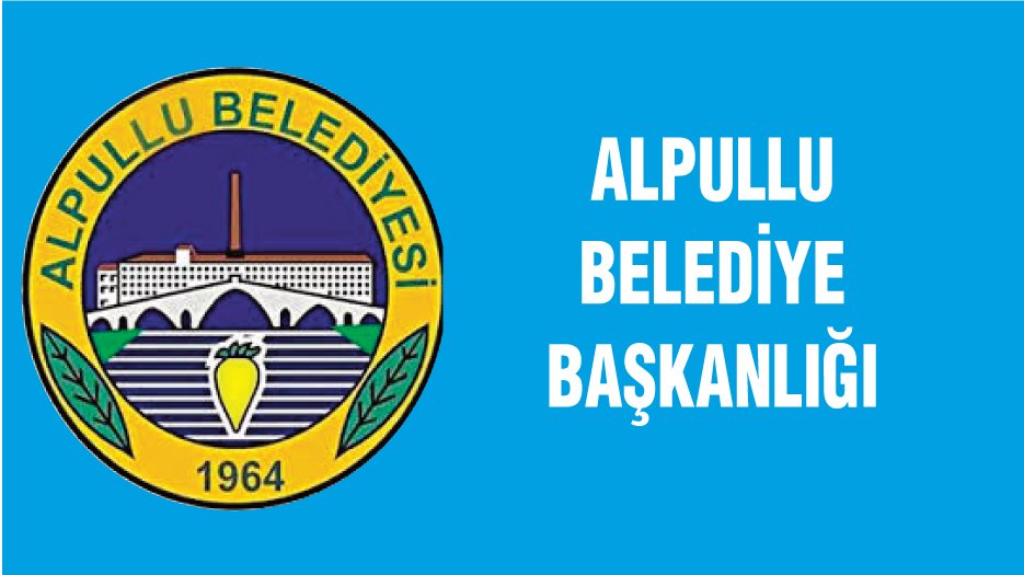 T.C. ALPULLU BELEDİYESİ BAŞKANLIĞI İLAN